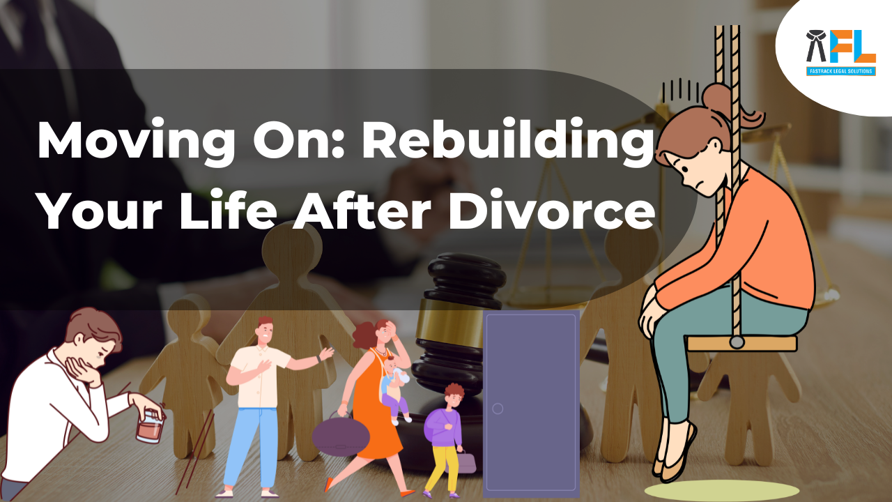 Moving On: Rebuilding Your Life After Divorce